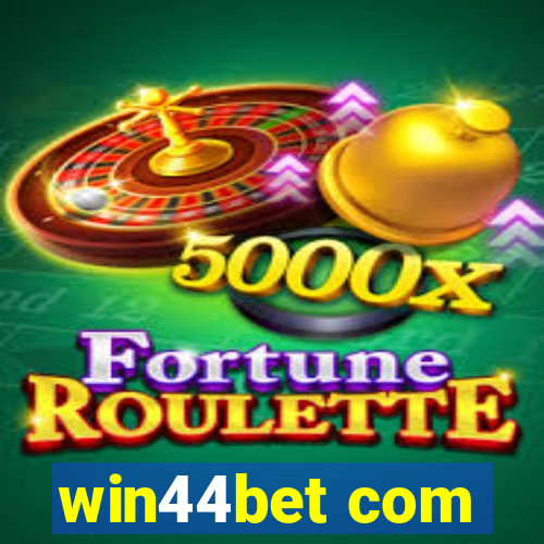 win44bet com